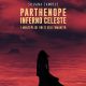 “Parthenope inferno celeste” di Silvana Campese. Presentazione il 28 settembre a Napoli