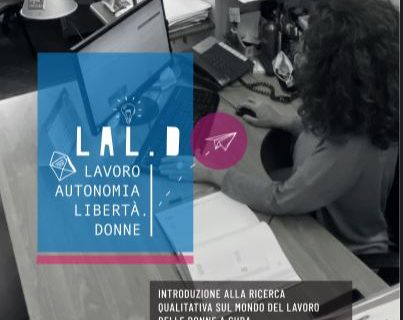 ROMA. Alla Casa la presentazione del progetto “LAL.D lavoro, autonomia, libertà. Donne”